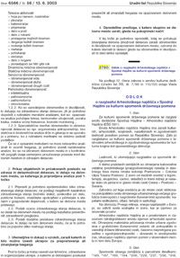 Odlok o razglasitvi Arheološkega najdišča v Spodnji Hajdini za kulturni spomenik državnega pomena